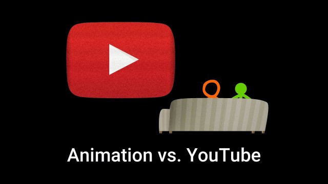 Animation vs. YouTube (original)
